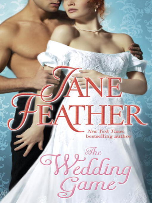 Title details for The Wedding Game by Jane Feather - Available